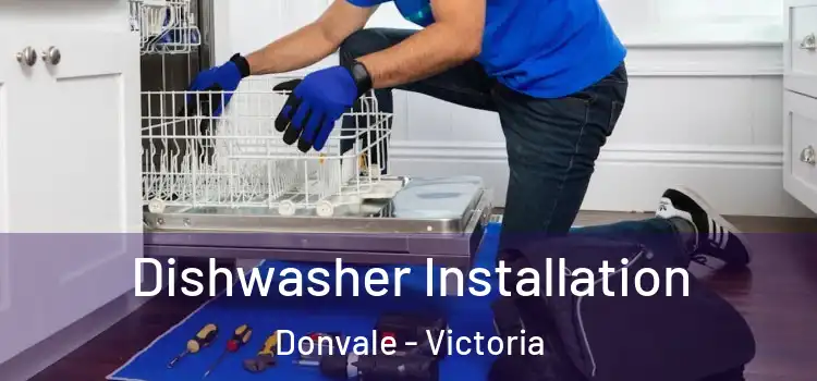 Dishwasher Installation Donvale - Victoria