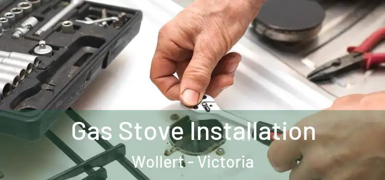 Gas Stove Installation Wollert - Victoria