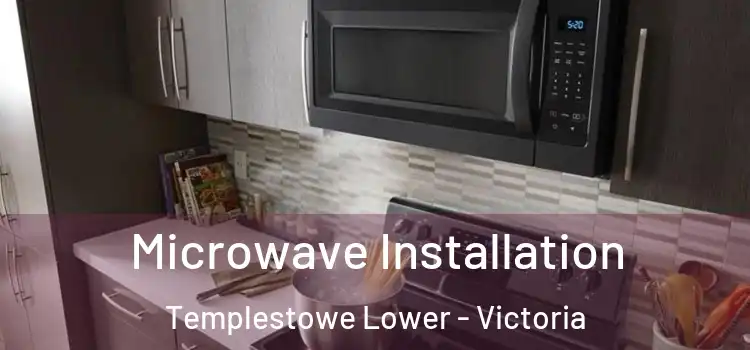 Microwave Installation Templestowe Lower - Victoria