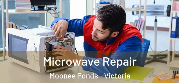 Microwave Repair Moonee Ponds - Victoria