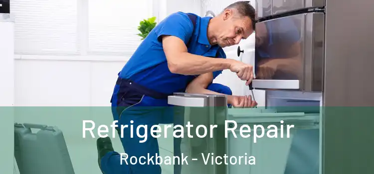 Refrigerator Repair Rockbank - Victoria